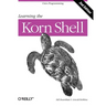 Learning the Korn Shell