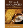 The Call for Character