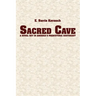Sacred Cave: a novel set in America's prehistoric southeast