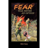 Fear Was Never an Option