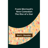 Frank Merriwell's New Comedian The Rise of a Star