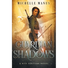 Guardian of Shadows