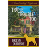 Triple Trouble Too: Sam Darling Mystery Series Box Set: Books 4 - 6