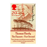 Thomas Hardy - The Dynasts - Part Second: "Time changes everything except something within us which is always surprised by change."