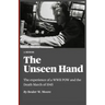 The Unseen Hand: The experience of a WWII POW and the Death March of 1945