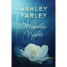 Magnolia Nights