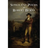 The Songs and Poems of Robert Burns