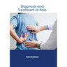Diagnosis and Treatment of Pain