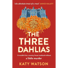 The Three Dahlias