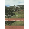 Globalization and the Race for Resources