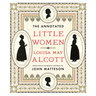 The Annotated Little Women