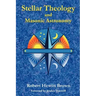 Stellar Theology and Masonic Astronomy