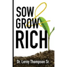Sow and Grow Rich