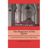 The Eloquence of the Quran English-Farsi: A Guide to Rhetorical Device in The Quran in English and Farsi