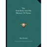 The Soul Body and the Memory of Nature