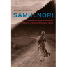 SamulNori: Contemporary Korean Drumming and the Rebirth of Itinerant Performance Culture [With CD (Audio)]