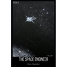 The Space Engineer: Book 3
