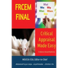 Frcem Final: CRITICAL APPRAISAL "Made Easy"