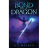 Bond of a Dragon: Secrets of the Sapphire Soul