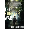 The Forever War