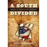 A South Divided: Portraits of Dissent in the Confederacy