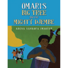 Omari's Big Tree and the Mighty Djembe