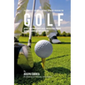 The Complete Strength Training Workout Program for Golf: Develop more power, speed, agility, and resistance through strength training and proper nutri