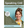Speaking CAE: Ten practice tests for the Cambridge C1 Advanced