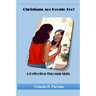 Christians Are People Too: A Reflection Through Skits