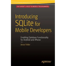 Introducing Sqlite for Mobile Developers