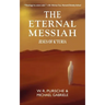 The Eternal Messiah: Jesus of K'Turia