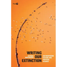Writing Our Extinction: Anthropocene Fiction and Vertical Science