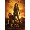 Judas Kiss: Murphy's Law Book Two