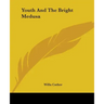 Youth And The Bright Medusa