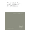 Experience and Eternity in Spinoza