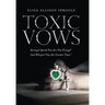 Toxic Vows: Betrayal Speaks "You Are Not Enough" God Whispers "You Are Greater Than."