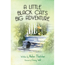 A Little Black Cat's Big Adventure