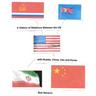 A History of Relations Between the US with Russia, China, Iran and North Korea