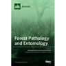 Forest Pathology and Entomology