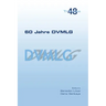 60 Jahre DVMLG