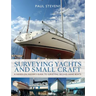 Surveying Yachts and Small Craft