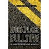 Workplace Bullying: A Phenomenological Study of Is Human and Organizational Productivity Effects on Targets and Organizational Productivity