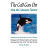 The Call Goes Out from the Cetacean Nation