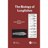 The Biology of Lungfishes