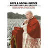 Love and Social Justice: Reflections on Society