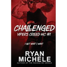 Challenged (Vipers Creed MC#1)
