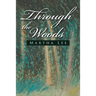 Through the Woods
