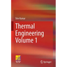 Thermal Engineering Volume 1