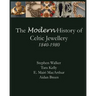 The Modern History of Celtic Jewellery: 1840-1980