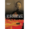 Hiroshima: From the shadows of the grass